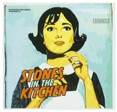 Stones In The Kitchen