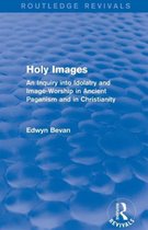 Routledge Revivals- Holy Images (Routledge Revivals)