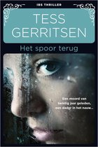 Het spoor Terug - Tess Gerritsen