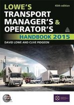 Lowe'S Transport Manager'S And Operator'S Handbook