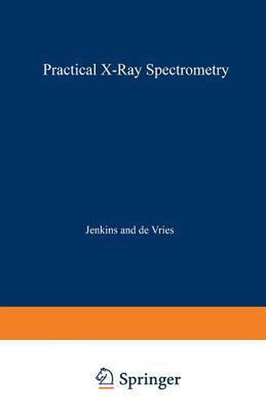 Practical XRay Spectrometry 9781468462845 Jenkins Boeken