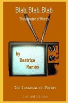 Blab, Blab, Blab Transmeter of Words