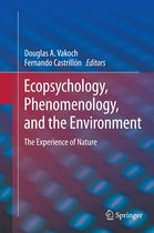 Ecopsychology, Phenomenology, and the Environment