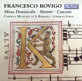 Cappella Musicale di S. Barbara In Mantova & Umberto Forni - Missa Dominicalis – Mottetti – Canzoni (CD)