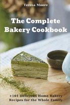 The Complete Bakery Cookbook