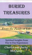 Buried Treasures From the Fields of Life