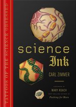 Boek 'Science Ink' met een rode rand en tekst 'Tattoos of the science obsessed'. Bevat afbeeldingen van tatoeages van DNA en cellen.