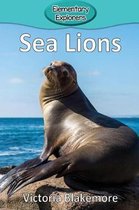 Elementary Explorers- Sea Lions