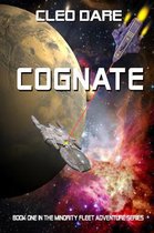 The Minority Fleet Adventure Series 1 - Cognate