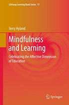 Lifelong Learning Book Series 17 - Mindfulness and Learning