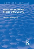 Routledge Revivals - Social Justice and the Politics of Community