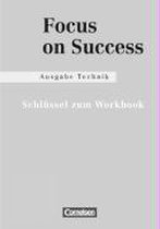 New Focus on Success. Technik. Schlüssel zum Workbook