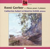 René Gerber: Pièces pour 2 pianos