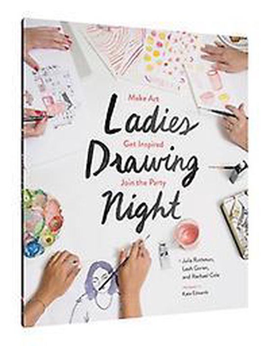 Ladies Drawing Night, Julia Rothman 9781452147000 Boeken