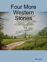 Four More Western Stories