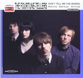 The Fourtune-Tellers - Don't Tell Me The Words (7" Vinyl Single)