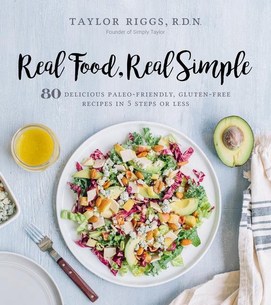 Real Food, Real Simple (ebook), Taylor Riggs 9781624143519 Boeken