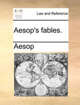 Aesop's Fables.