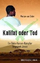 Kalifat oder Tod