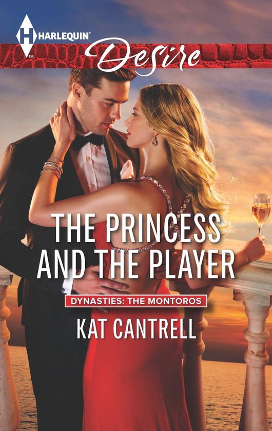 Dynasties: The Montoros - The Princess and the Player - cover