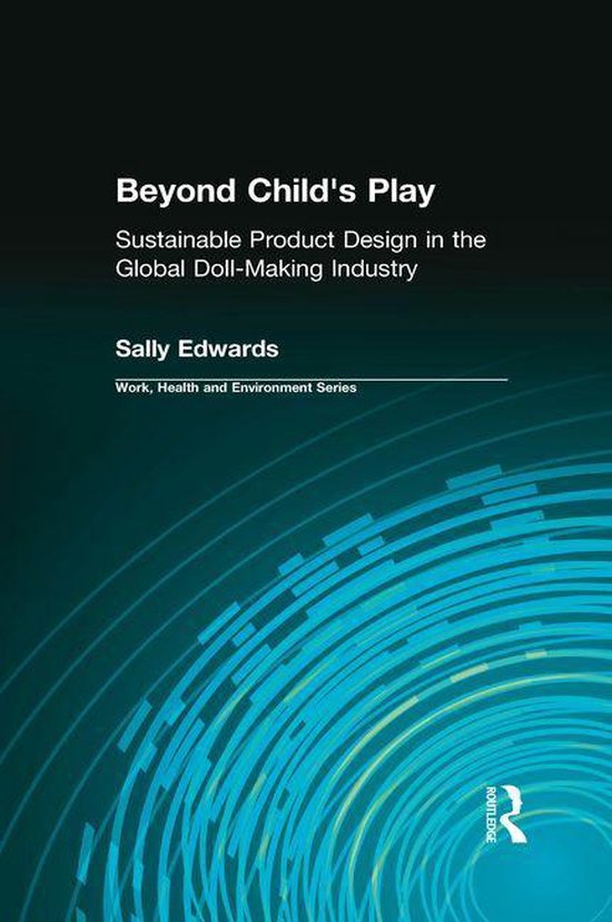 Work, Health and Environment Series - Beyond Child's Play - cover