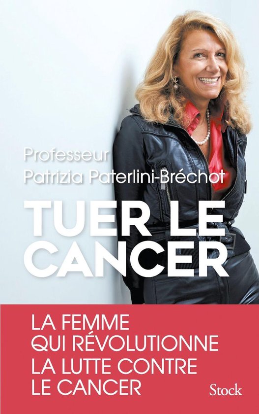 Tuer le cancer - cover