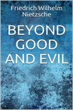Beyond Good and Evil