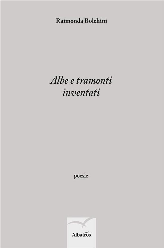 Bol Com Albe E Tramonti Inventati Ebook Raimonda Bolchini 9788856781656 Boeken