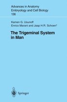 Advances in Anatomy, Embryology and Cell Biology 136 - The Trigeminal System in Man