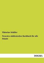 Neuestes süddeutsches Kochbuch für alle Stände