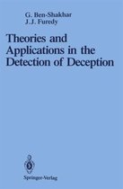 Theories and Applications in the Detection of Deception