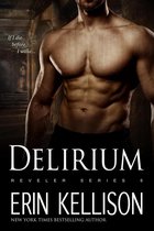 Reveler Series 6 - Delirium