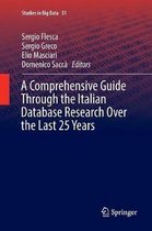 A Comprehensive Guide Through the Italian Database Research Over the Last 25 Years