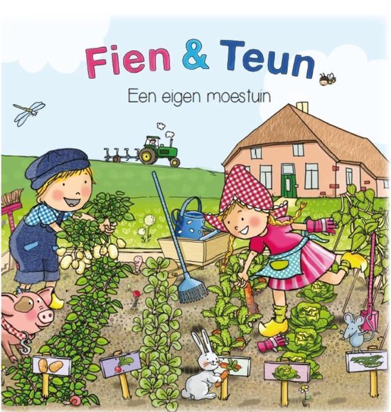 Fien & Teun - Fien & Teun een eigen moestuin - cover