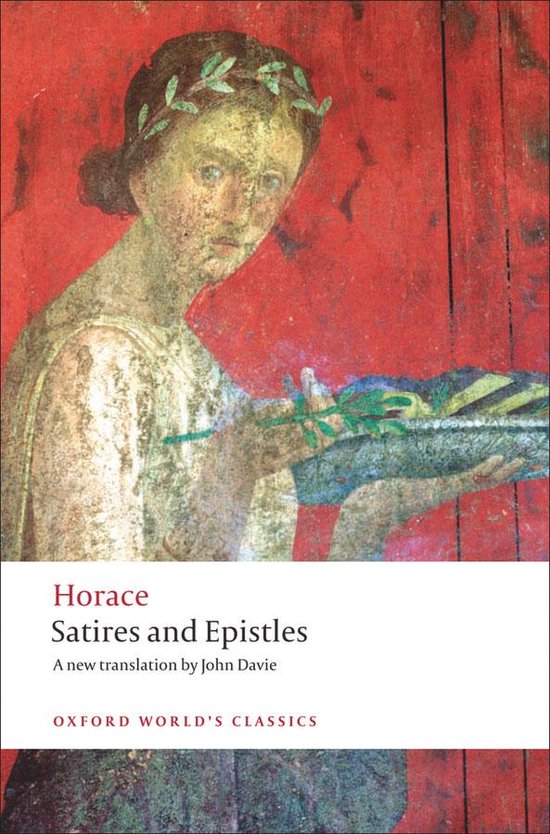 Oxford World's Classics - Satires and Epistles