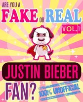 Justin Beiber: Fake Fan or Real Fan? Trivia Set Volume 1