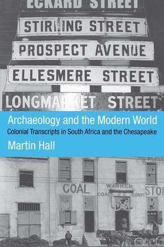 Archaeology and the Modern World - cover