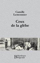 Bibliothèque belgicaine - Ceux de la glèbe