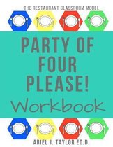 Party of Four Please! Workbook