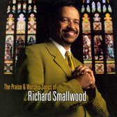 Praise & Worship Songs of Richard Smallwood With Vision