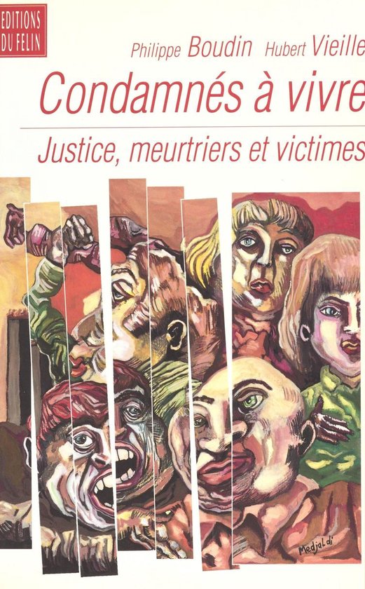 Condamnés à vivre : justice, meurtriers et victimes - cover