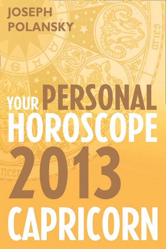 Capricorn 2013: Your Personal Horoscope - cover
