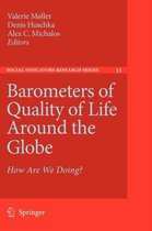 Barometers of Quality of Life Around the Globe