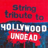 String Tribute to Hollywood Undead