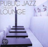 Chill Out - Public Jazz Lounge