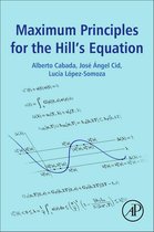 Maximum Principles for the Hill's Equation