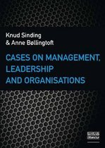 Cases on Management, Leadership & Organisations