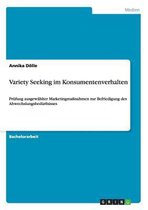 Variety Seeking Im Konsumentenverhalten