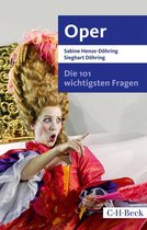 Beck Paperback 7046 - Die 101 wichtigsten Fragen - Oper