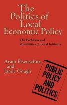 The Politics of Local Economic Policy